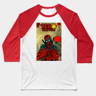 #Deafpool Zero Hour Spoof Baseball T-Shirt